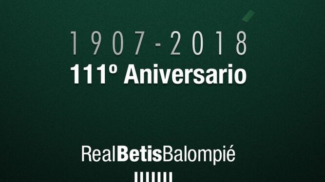 El Betis celebra su 111º aniversario en las redes sociales