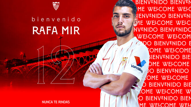 Carátula del Sevilla para el anuncio oficial de Rafa Mir como quinto fichaje.