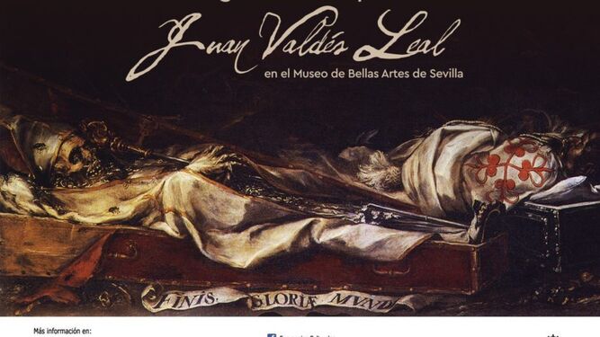 Cartel de la exposición conmemorativa de Juan Valdés Leal en el Museo de Bellas Artes de Sevilla.