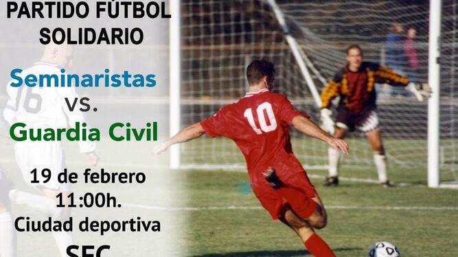 Cartel del partido de fútbol solidario de Seminaristas contra la Guardia Civil.