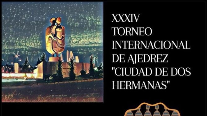 Cartel del XXXIV Torneo Internacional de ajedrez Ciudad de Dos Hermanas