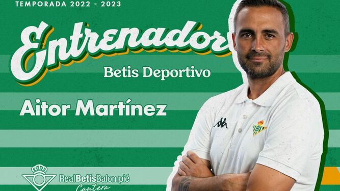 El anuncio de Aitor Martínez como entrenador del Betis Deportivo.