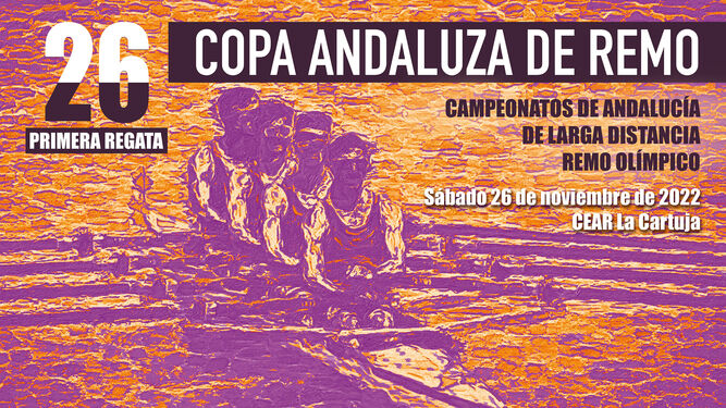 Cartel de la 26ª edición de la Copa Andaluza de Remo.